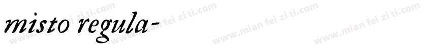 misto regula字体转换